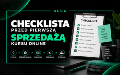 Checklista przed pierwszą sprzedażą kursu online