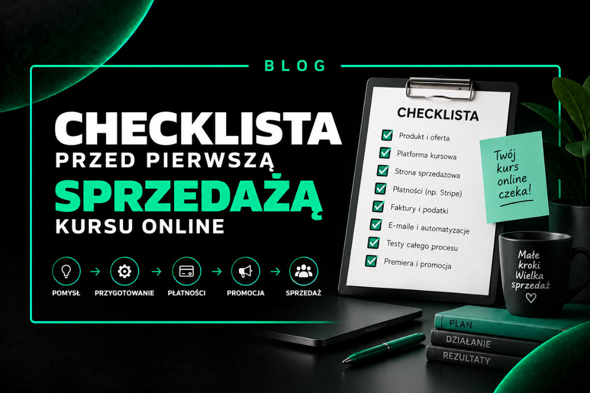 Obrazek wyróżniający: Checklista przed pierwszą sprzedażą kursu online