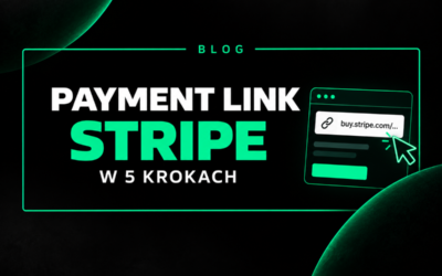 Jak utworzyć Payment Link w Stripe w 5 krokach?