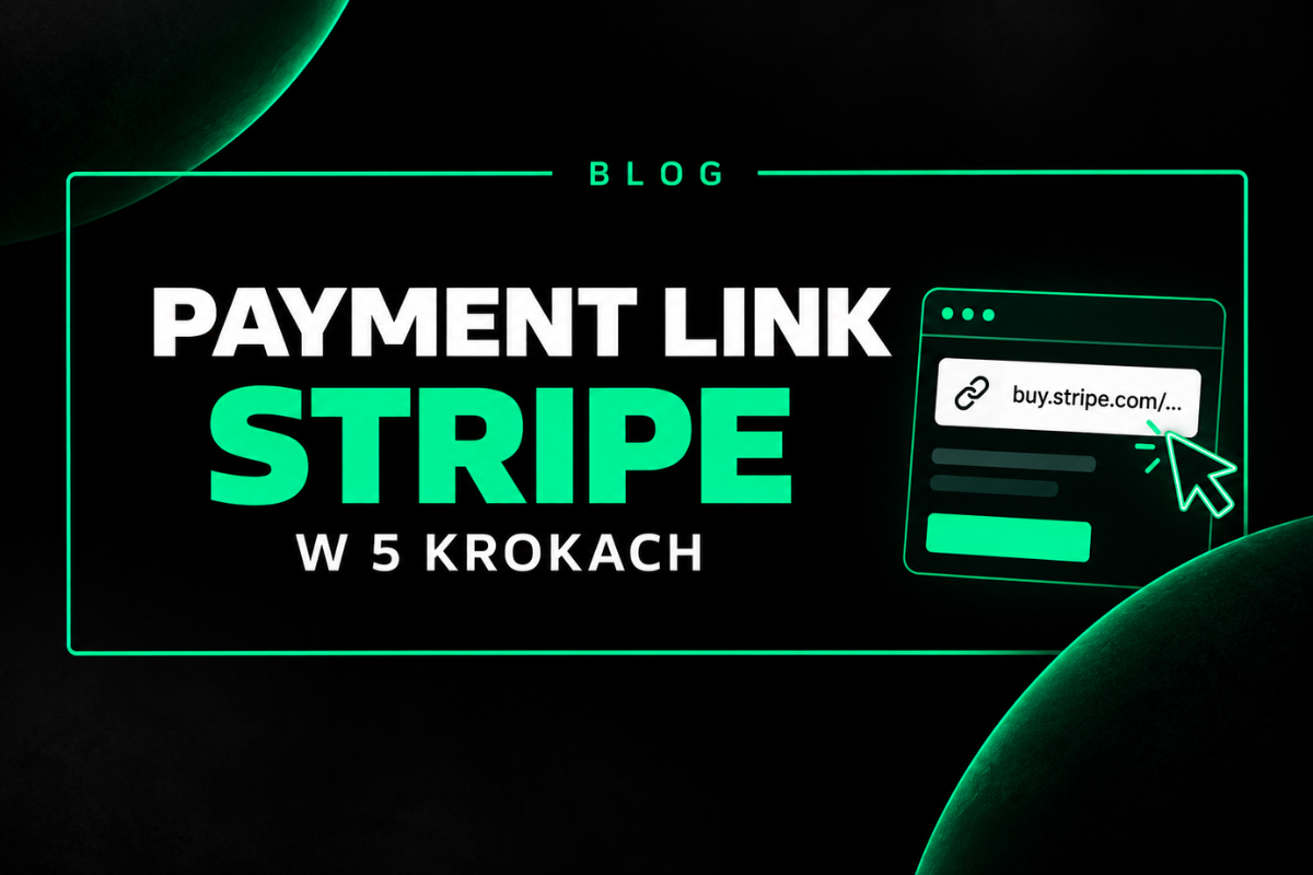 Obrazek wyróżniający: Jak utworzyć Payment Link w Stripe