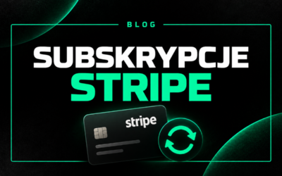 Płatności cykliczne Stripe – jak działają subskrypcje i jak je ustawić?
